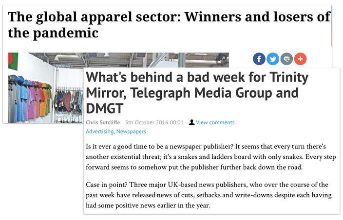 Headlines: The global apparel sector: Winners and losers of the pandemic; What's behind a bad week for Trinity Mirror, Telegraph Media Group and DMGT