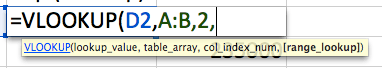 Cell in a spreadsheet with the part-written formula =VLOOKUP(D2,A:B,2,